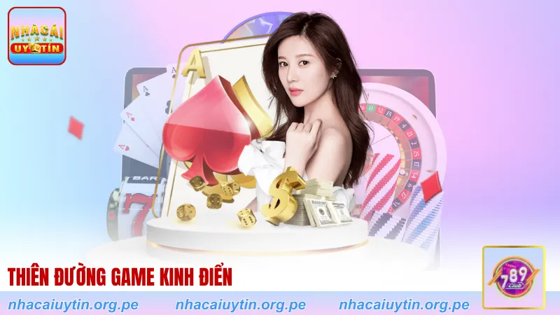 Thiên đường game kinh điển