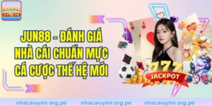 Jun88 - Đánh giá nhà cái chuẩn mực cá cược thế hệ mới