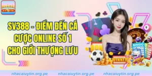 SV388 - Điểm Đến Cá Cược Online Số 1 Cho Giới Thượng Lưu