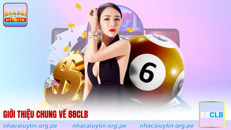 Giới thiệu chung về 88CLB