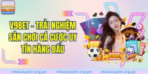 V9BET - Trải Nghiệm Sân Chơi Cá Cược Uy Tín Hàng Đầu