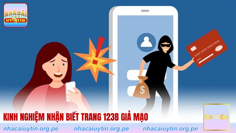Kinh nghiệm nhận biết trang 123B giả mạo