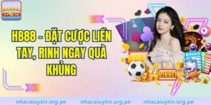 HB88 - Đặt cược liền tay, rinh ngay quà khủng