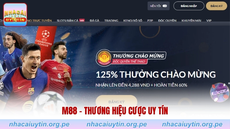 M88 - Thương hiệu cược uy tín