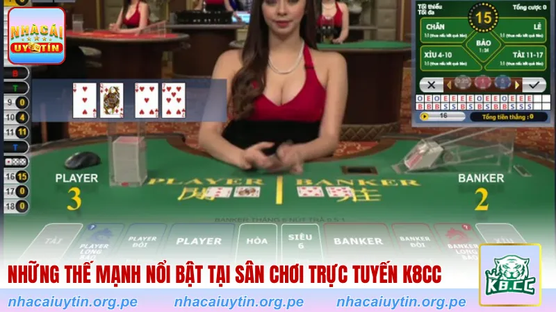 Những thế mạnh nổi bật tại sân chơi trực tuyến K8CC