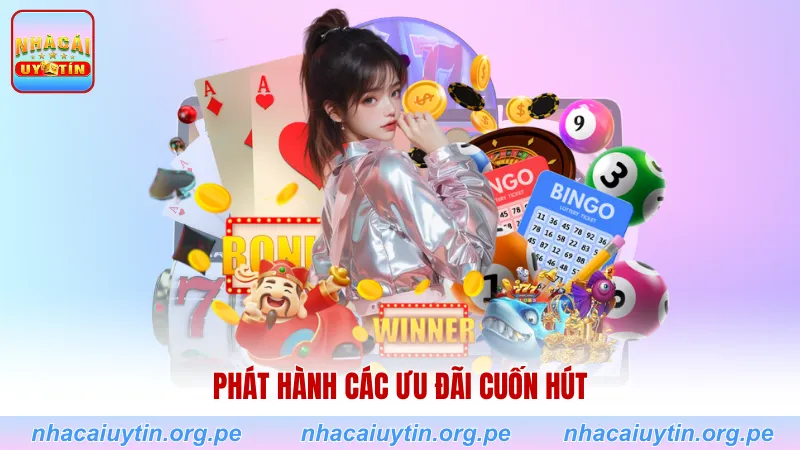 Phát hành các ưu đãi cuốn hút