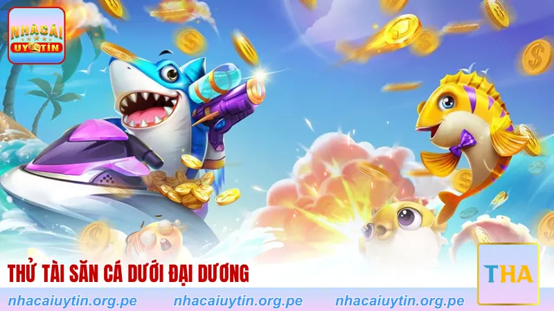 Thử tài săn cá dưới đại dương