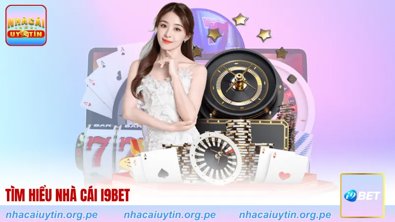 Tìm hiểu nhà cái I9BET