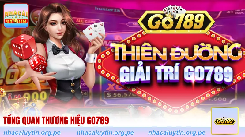 Tổng quan thương hiệu Go789