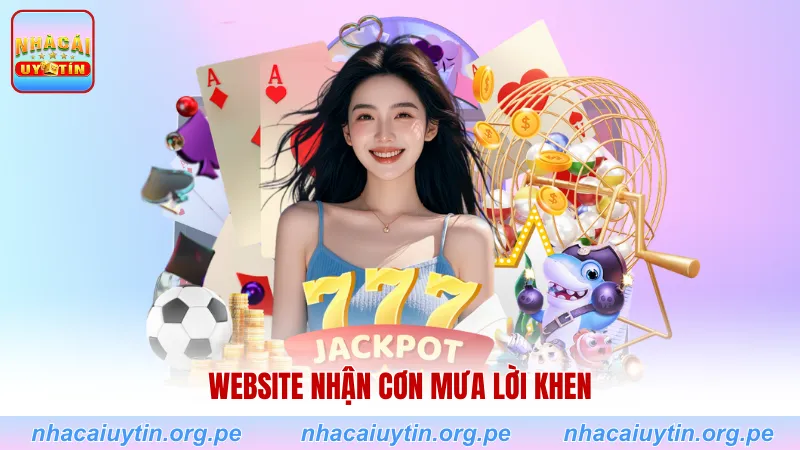 Website nhận cơn mưa lời khen