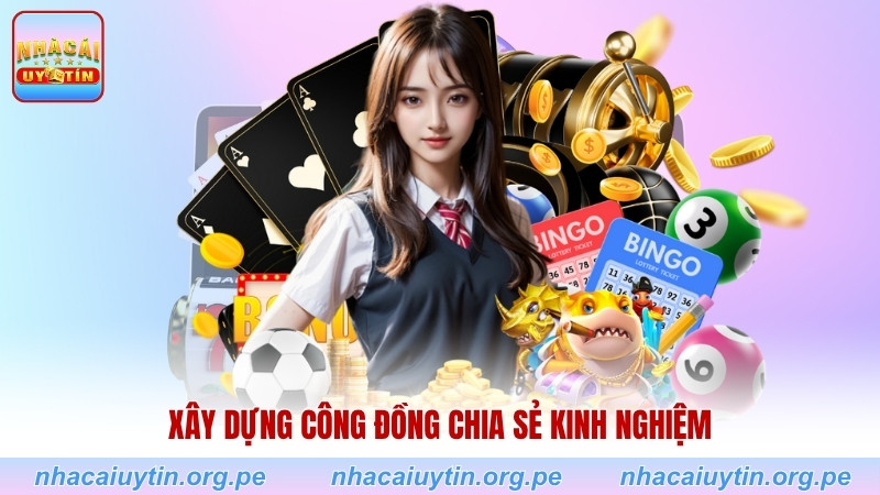 Xây dựng cộng đồng chia sẻ kinh nghiệm