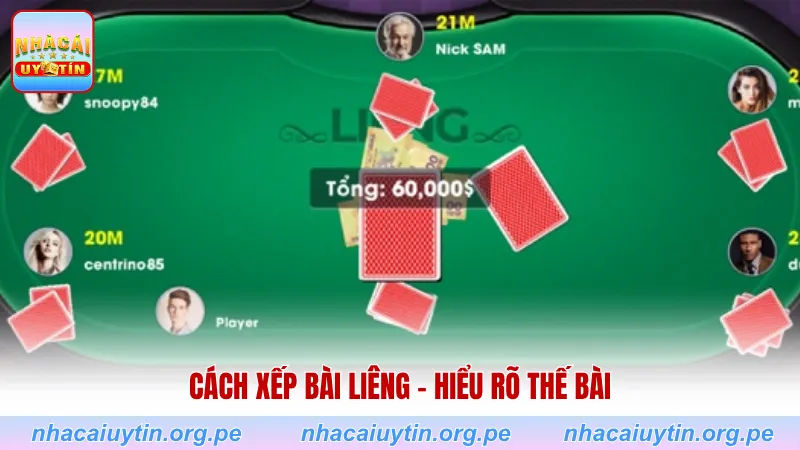 Cách xếp bài liêng - Hiểu rõ thế bài