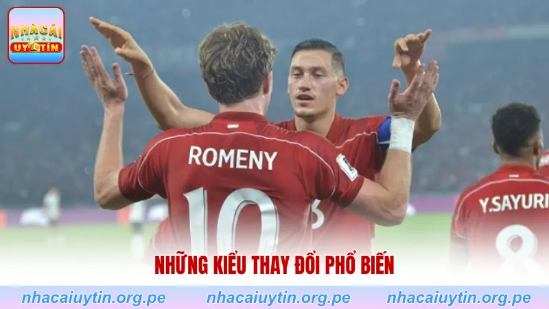 Những kiểu thay đổi phổ biến